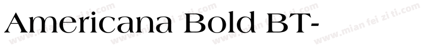 Americana Bold BT字体转换